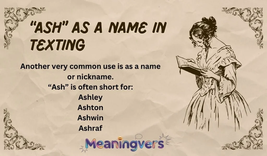 “Ash” as a Name in Texting