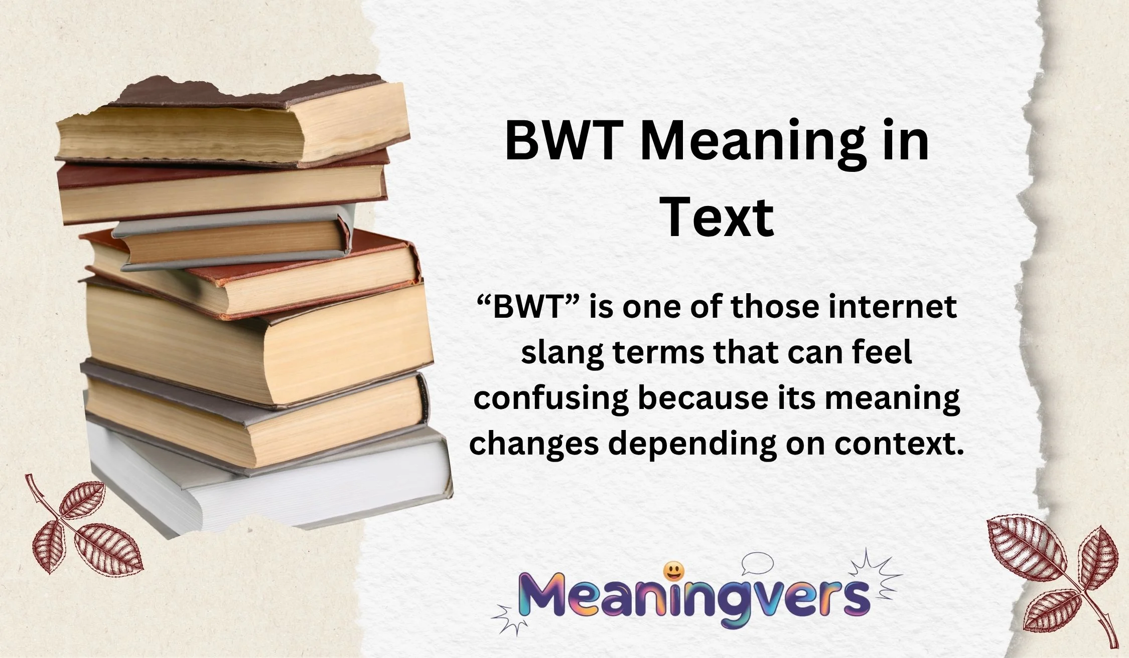 BWT Meaning in Text