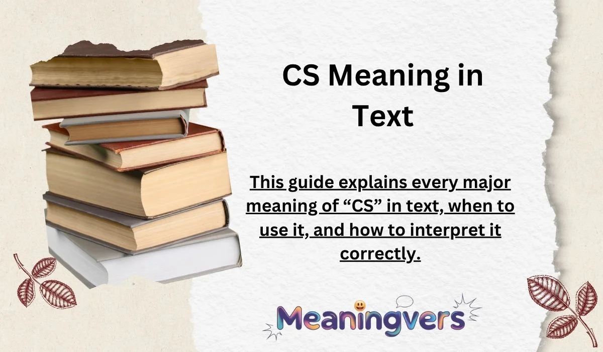 CS Meaning in Text