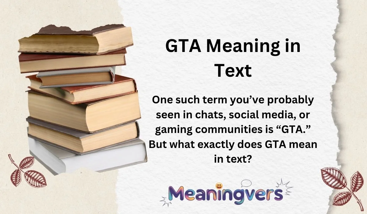 GTA Meaning in Text