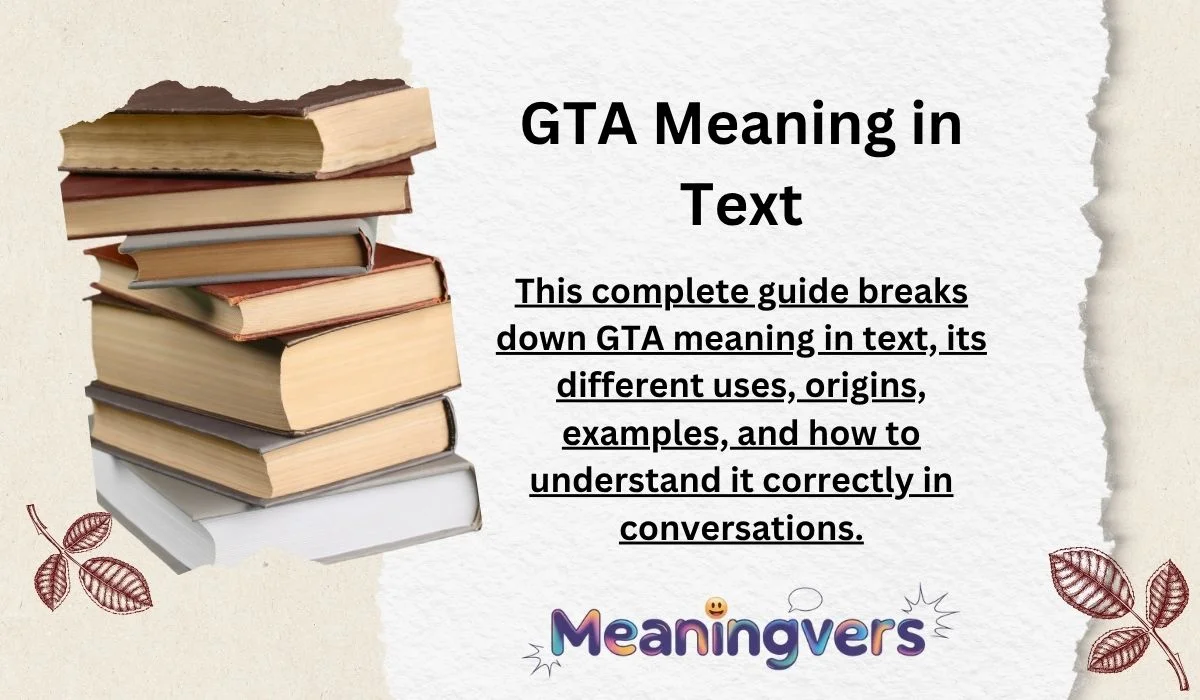 GTA Meaning in Text