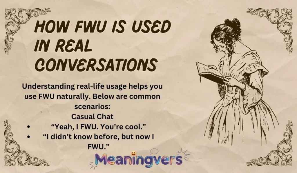 How FWU Is Used in Real Conversations