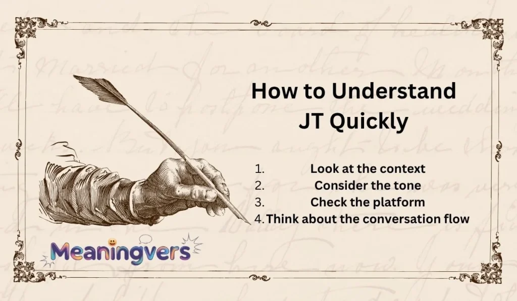 How to Understand JT Quickly