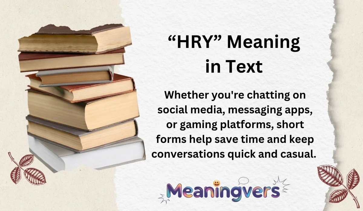 “HRY” Meaning in Text