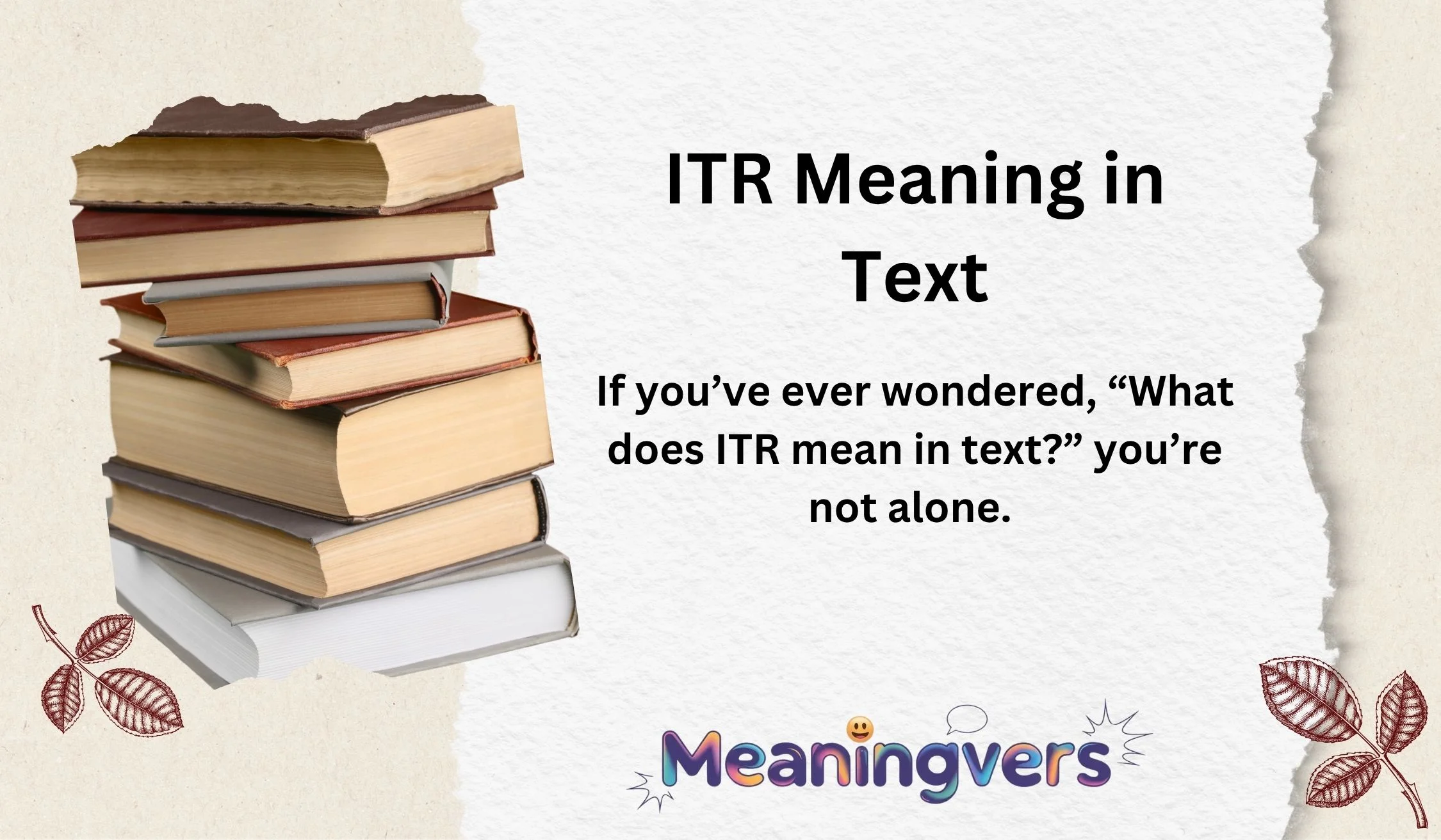 ITR Meaning in Text