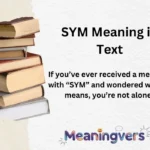 SYM Meaning in Text