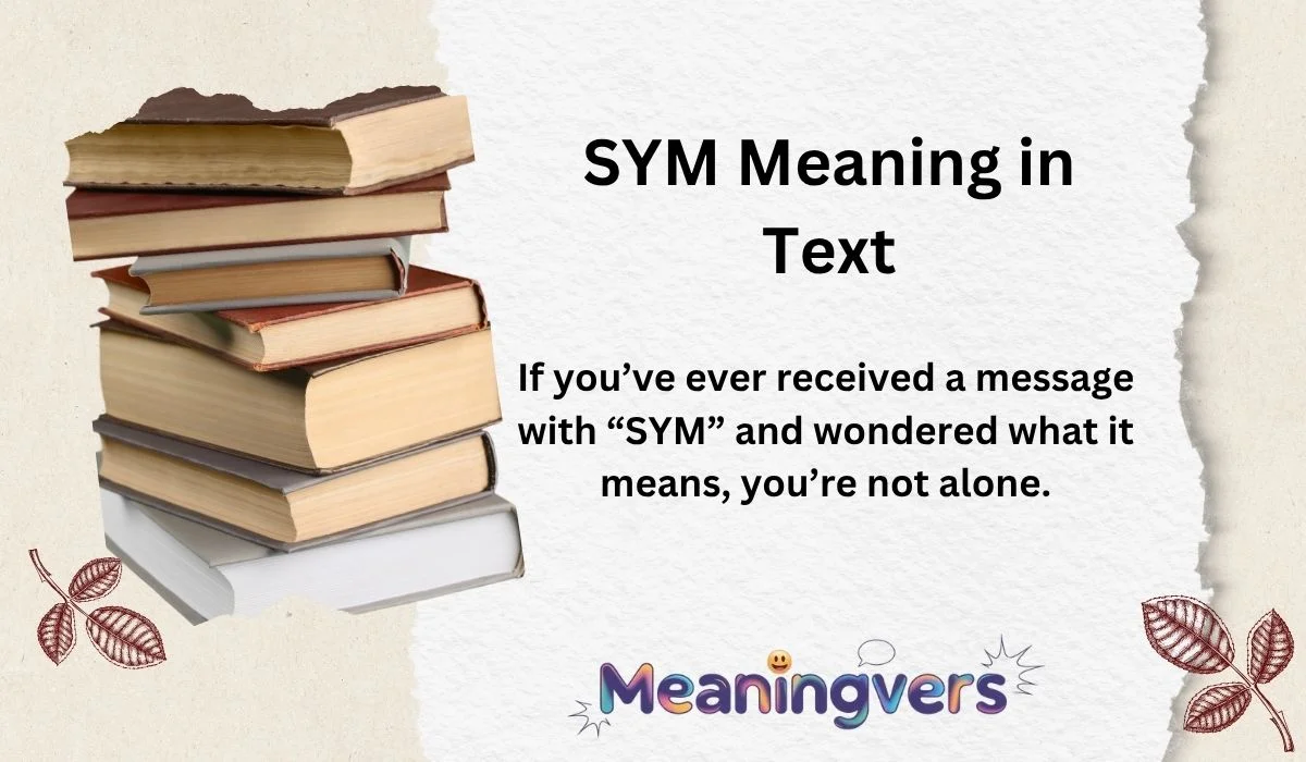 SYM Meaning in Text