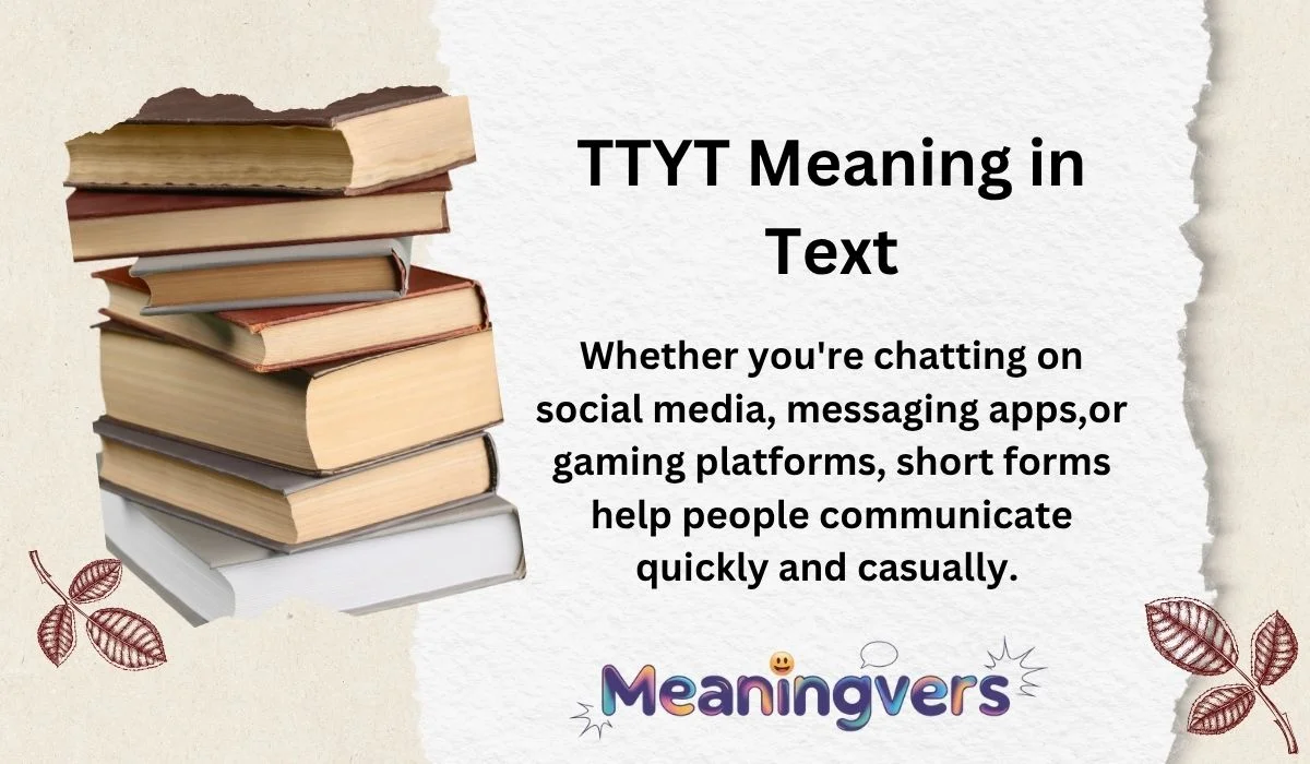 TTYT Meaning in Text