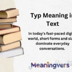Typ Meaning in Text