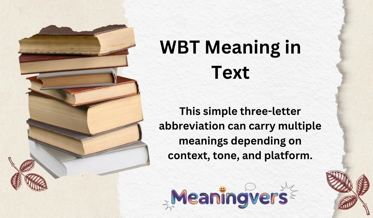 WBT Meaning in Text