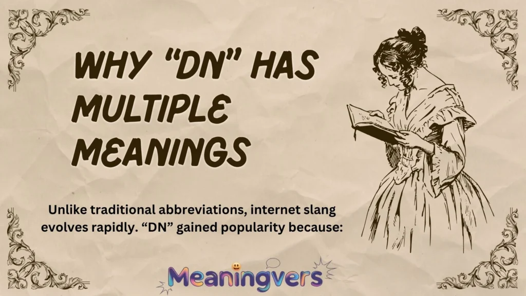 Why “DN” Has Multiple Meanings