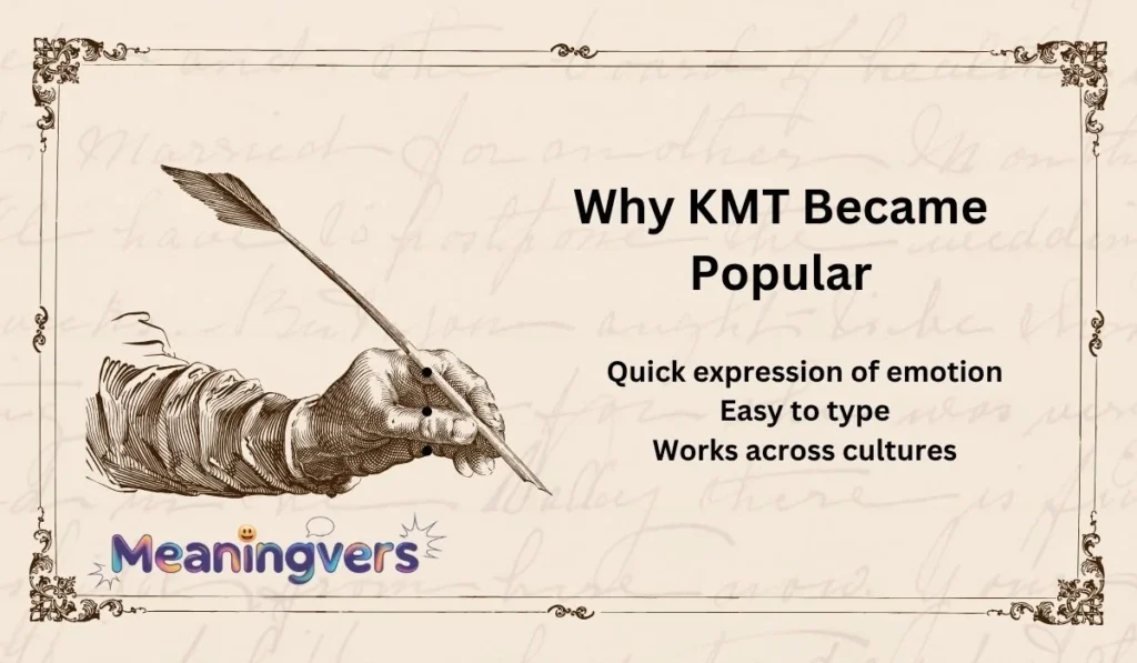 Why KMT Became Popular