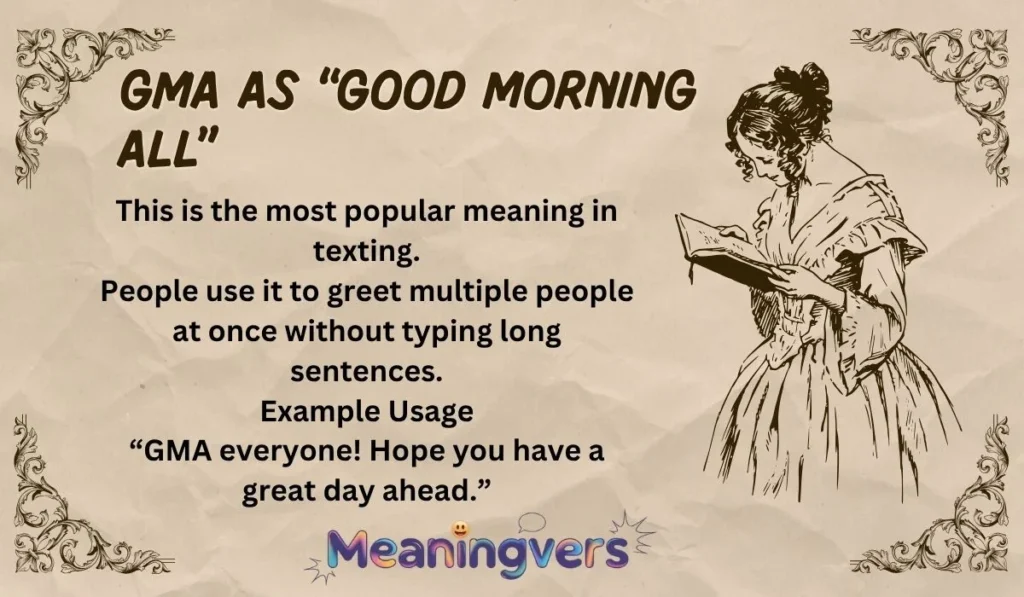 GMA as “Good Morning All”
