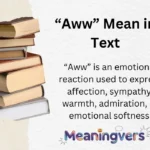 “Aww” Mean in Text