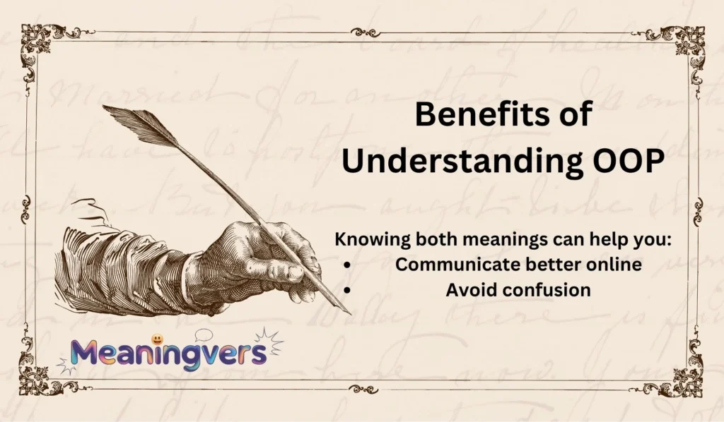 Benefits of Understanding OOP
