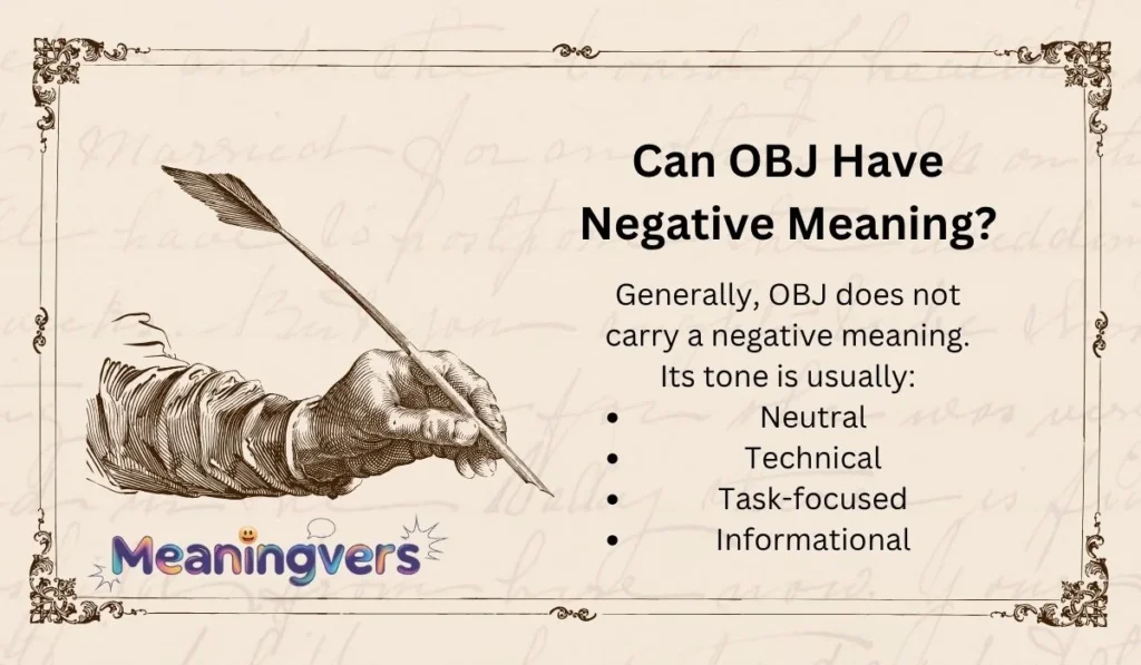 Can OBJ Have Negative Meaning?