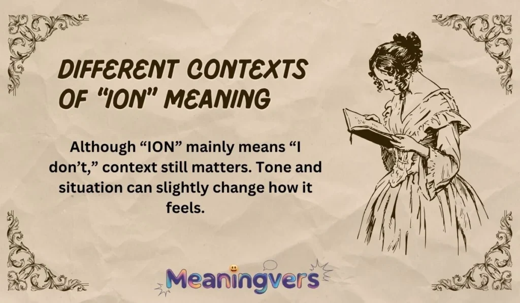 Different Contexts of “ION” Meaning