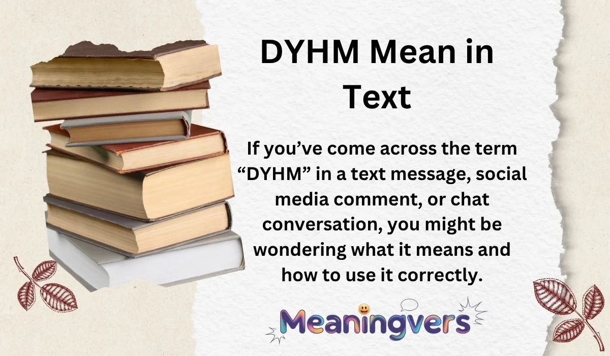 DYHM Mean in Text