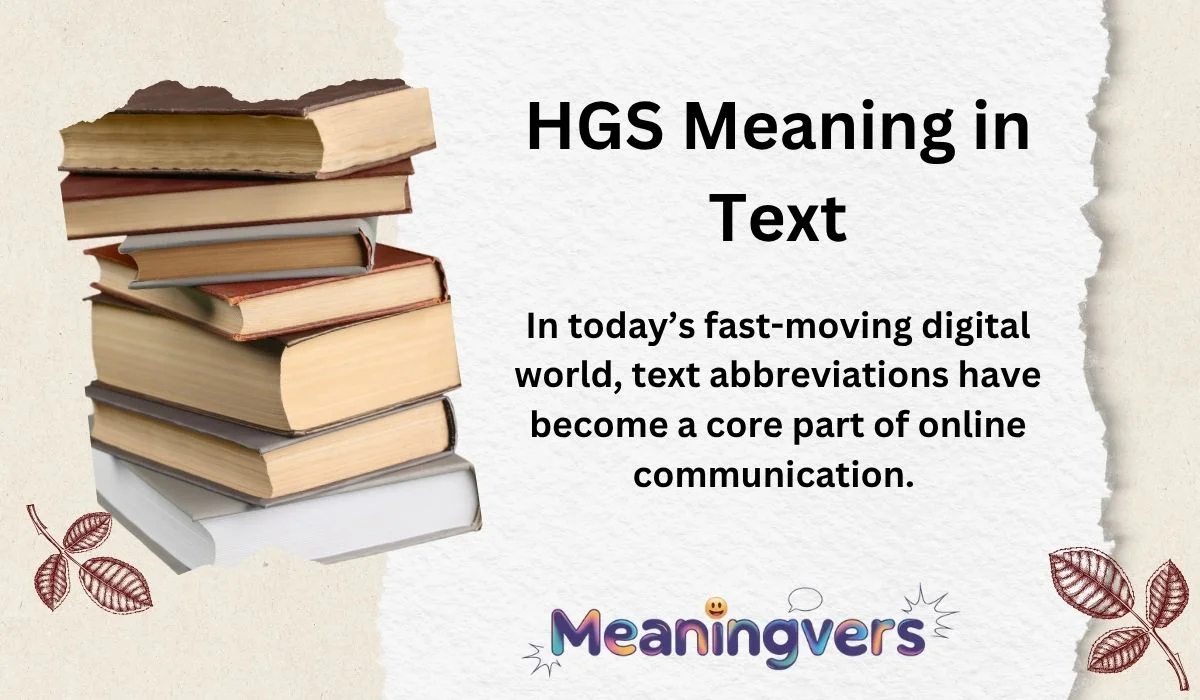 HGS Meaning in Text