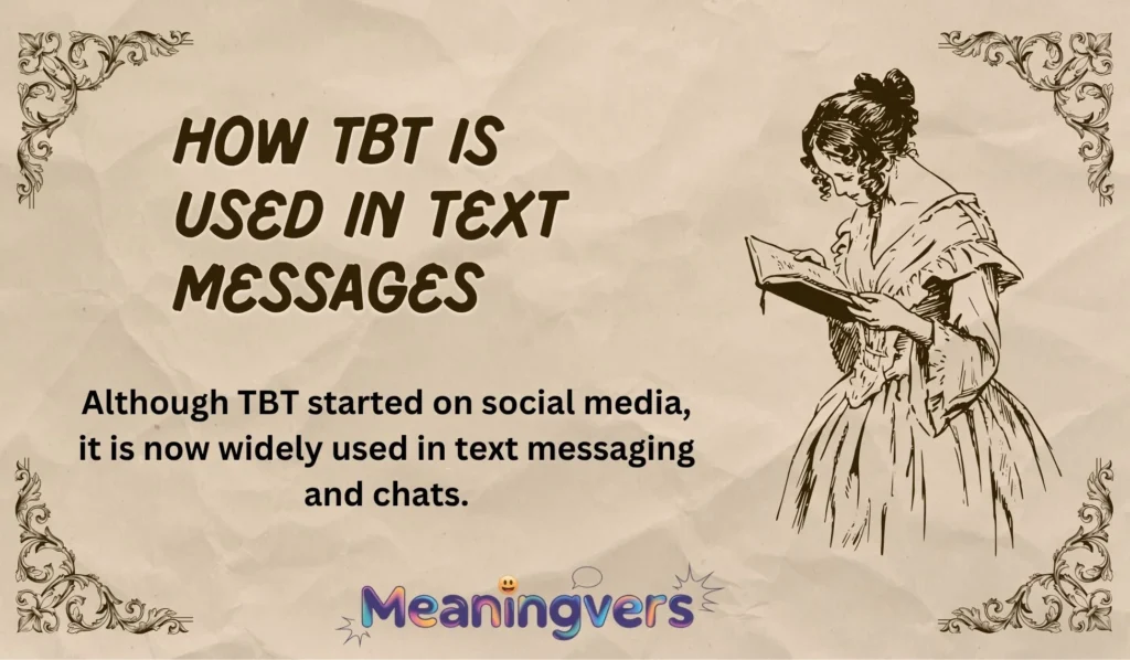 How TBT Is Used in Text Messages