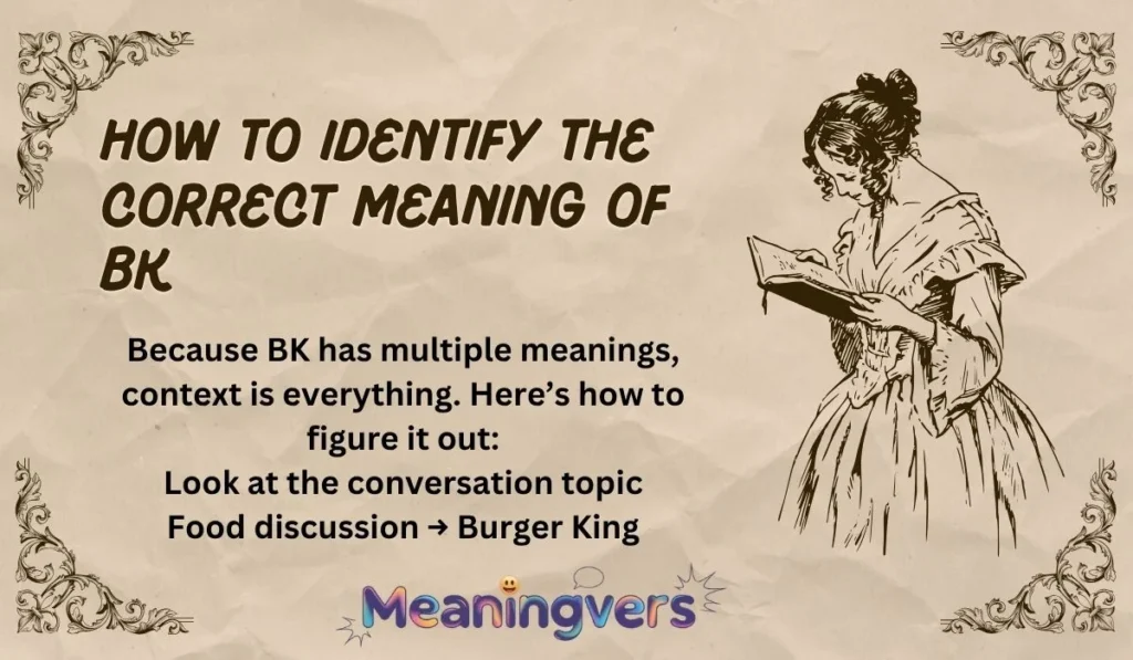 How to Identify the Correct Meaning of BK