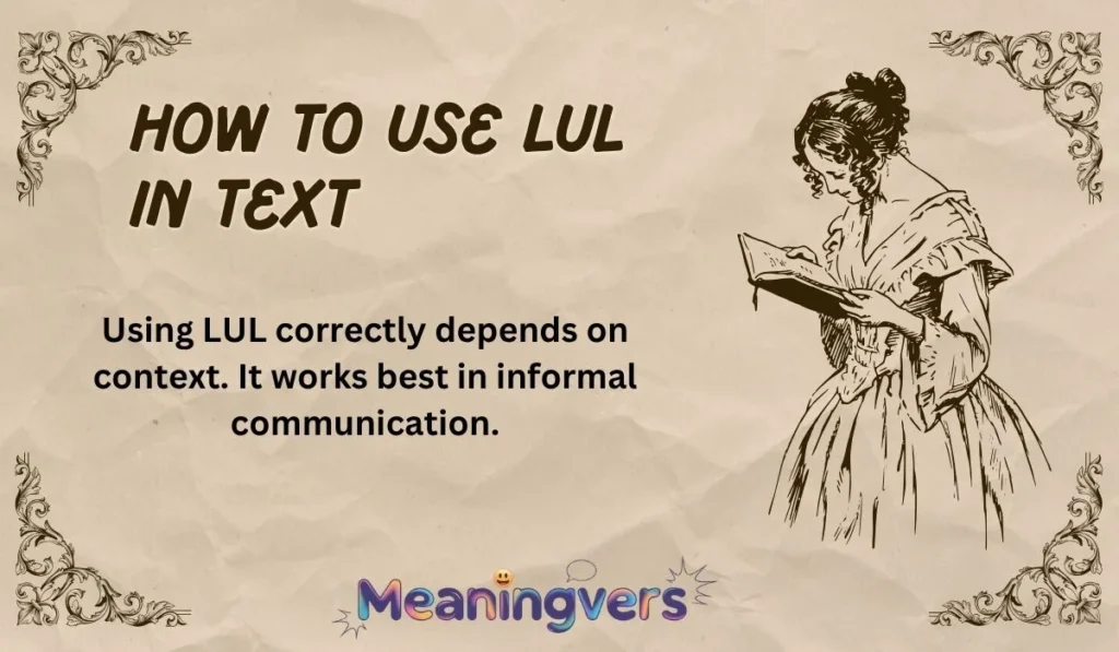How to Use LUL in Text