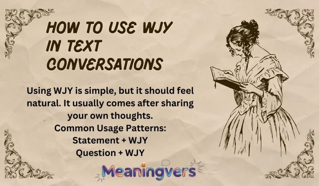 How to Use WJY in Text Conversations