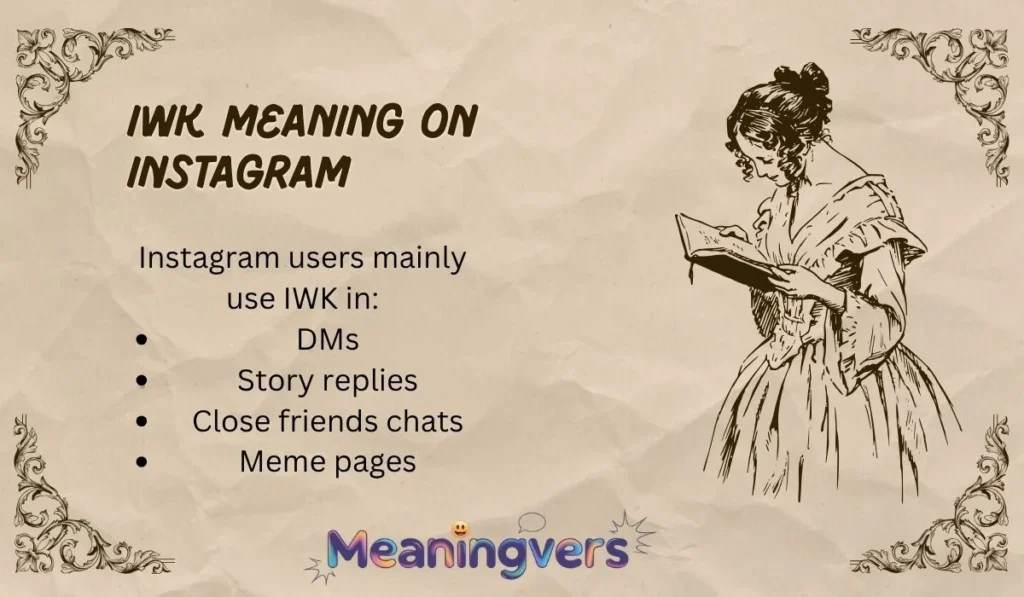 IWK Meaning on Instagram