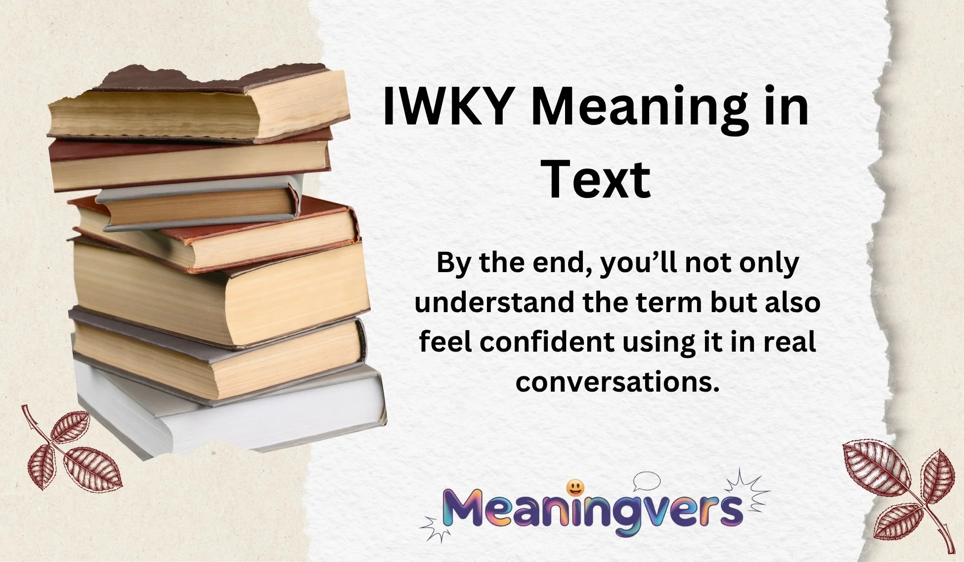 IWKY Meaning in Text