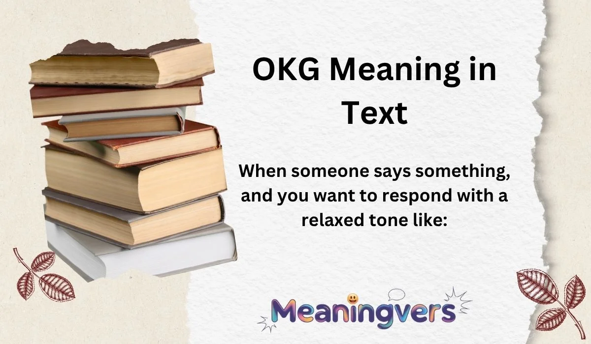 OKG Meaning in Text