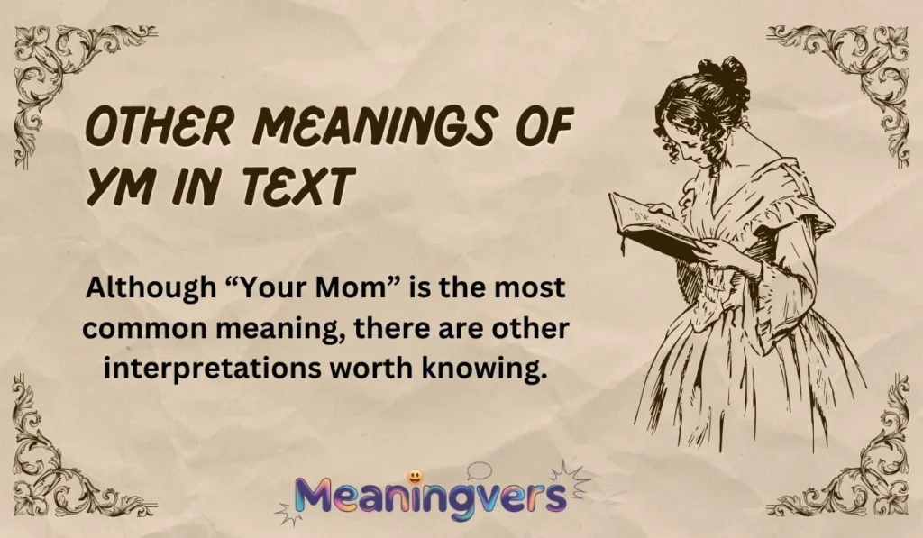 Other Meanings of YM in Text