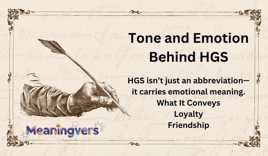 Tone and Emotion Behind HGS