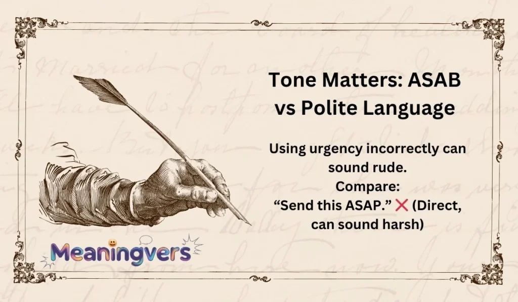 Tone Matters: ASAB vs Polite Language