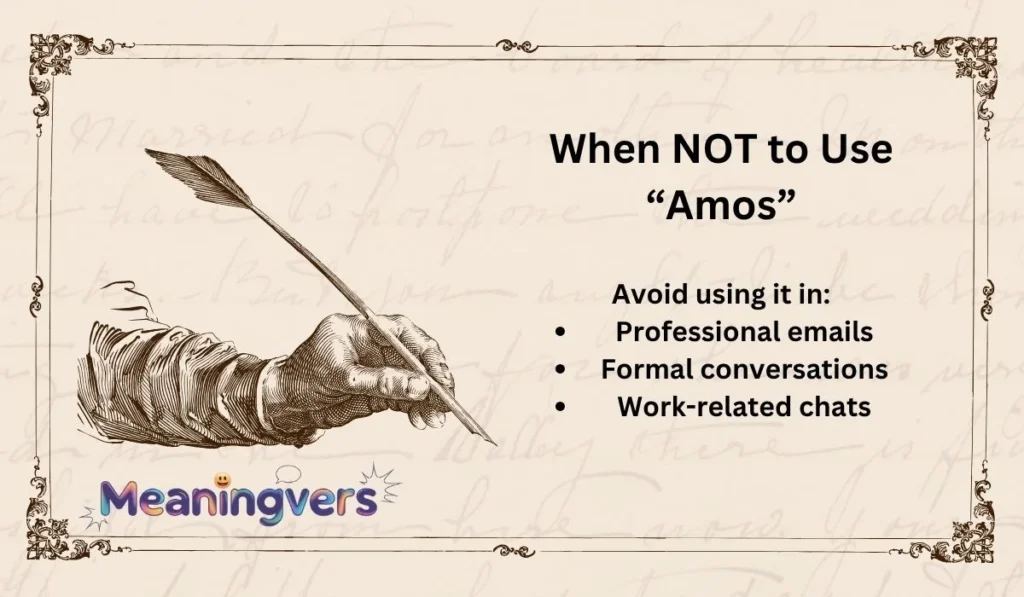 When NOT to Use “Amos”