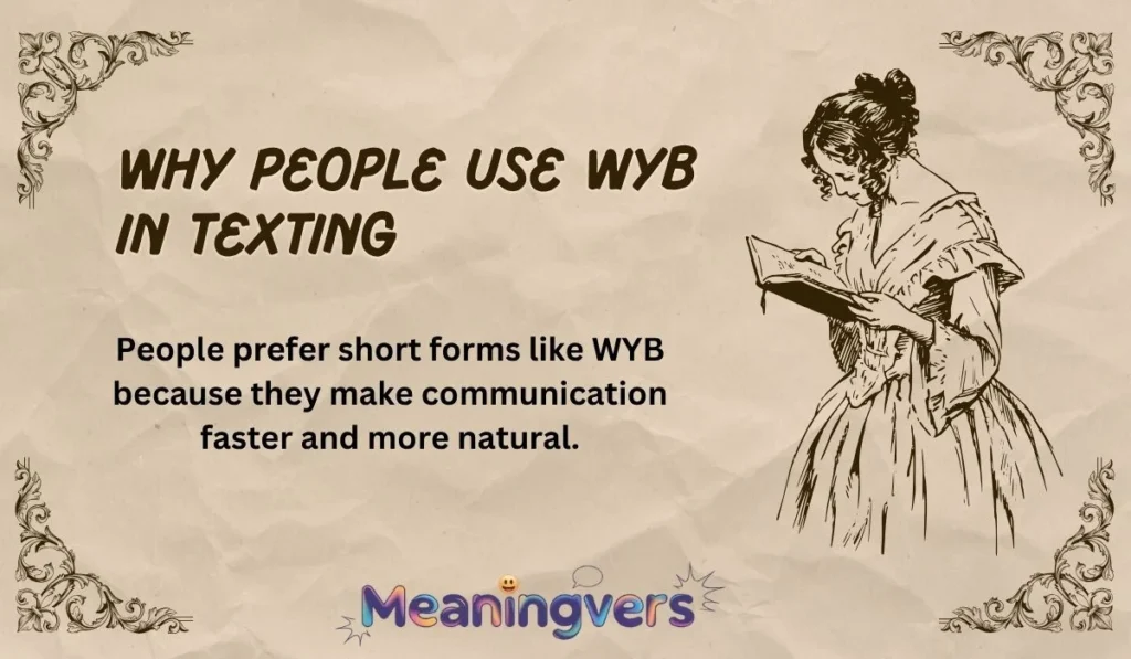 Why People Use WYB in Texting