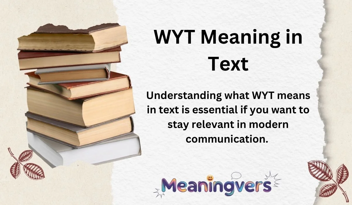 WYT Meaning in Text