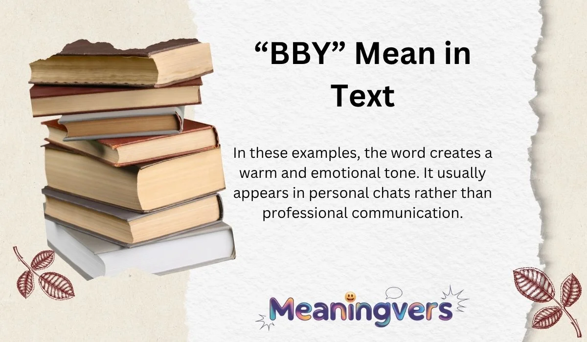 “BBY” Mean in Text