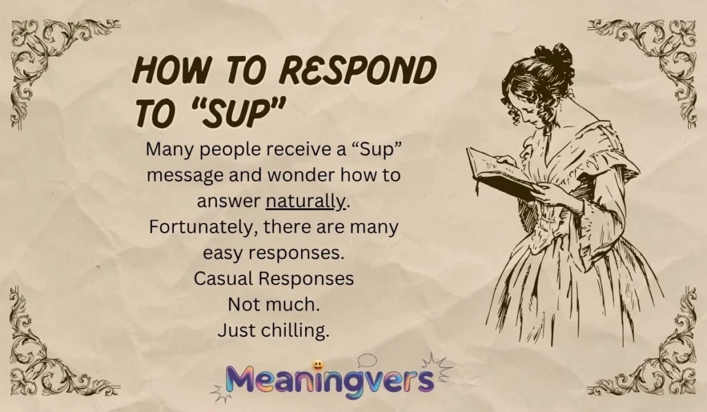 How to Respond to “Sup”