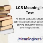 LCR Meaning in Text