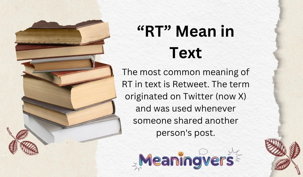 “RT” Mean in Text