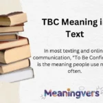 TBC Meaning in Text