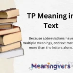 TP Meaning in Text